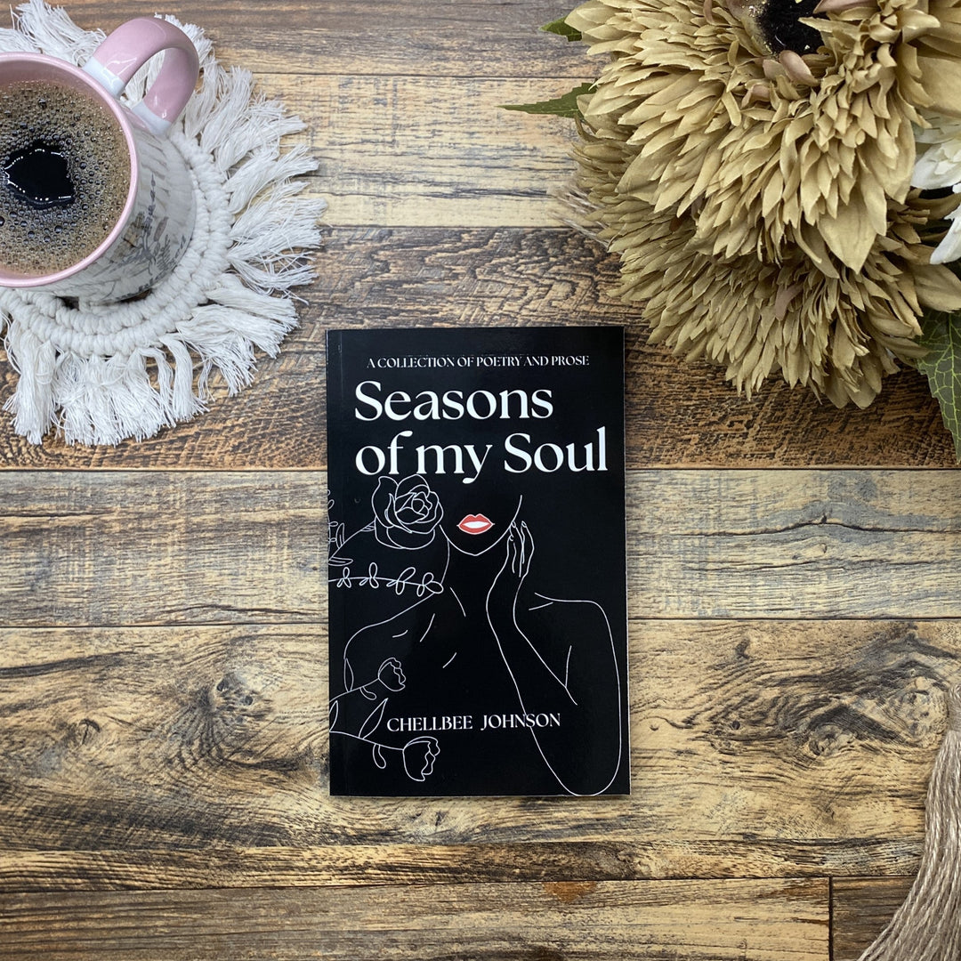 Seasons of my Soul: Poems of Faith, Renewal & Inspiration