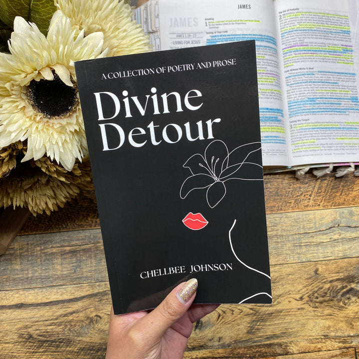 Divine Detour: A Collection of Poetry and Prose