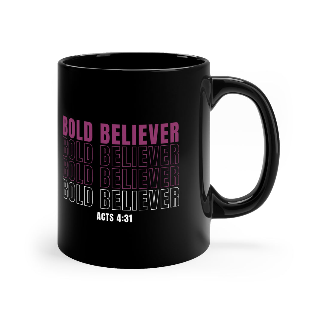 Bold Believer Black Mug
